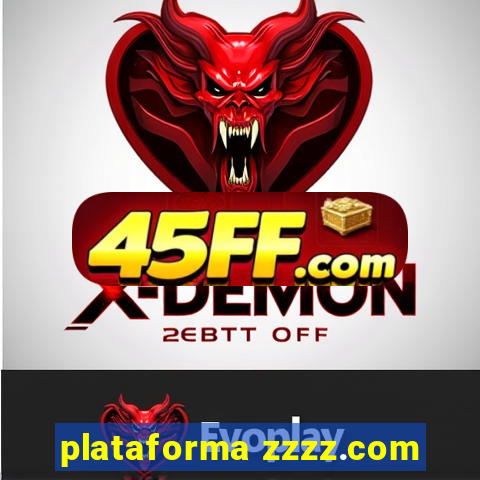 plataforma zzzz.com